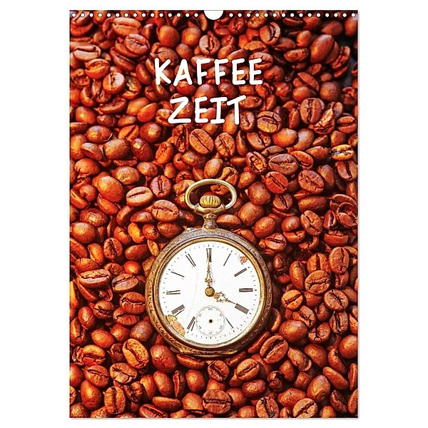 Kaffeezeit (Wandkalender 2024 DIN A3 hoch), CALVENDO Monatskalender, Thomas Jäger