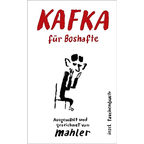 Kafka für Boshafte