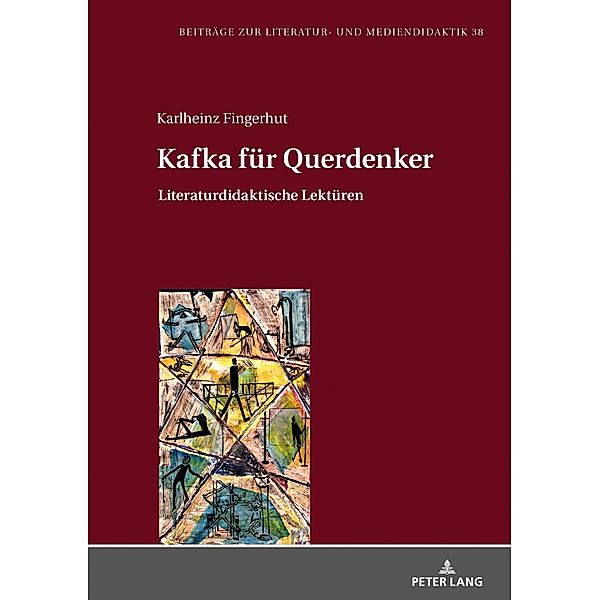 Kafka fuer Querdenker, Fingerhut Karlheinz Fingerhut