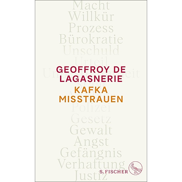Kafka misstrauen, Geoffroy De Lagasnerie