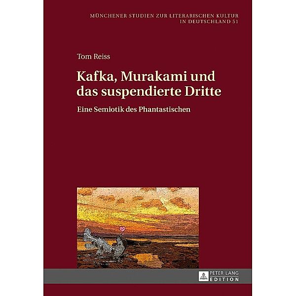 Kafka, Murakami und das suspendierte Dritte, Reiss Tom Reiss