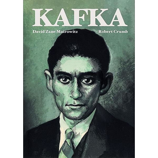 Kafka Tb, Robert Crumb, David Zane Mairowitz