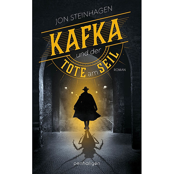 Kafka und der Tote am Seil, Jon Steinhagen