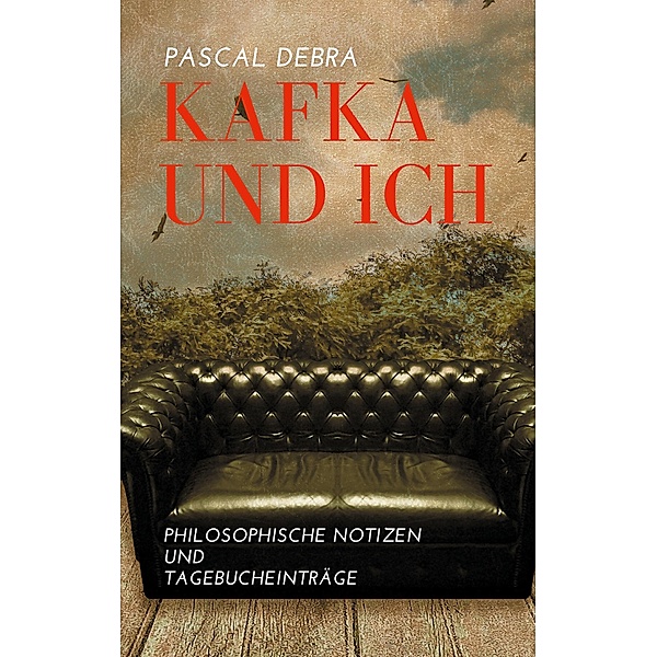 Kafka und ich, Pascal Debra