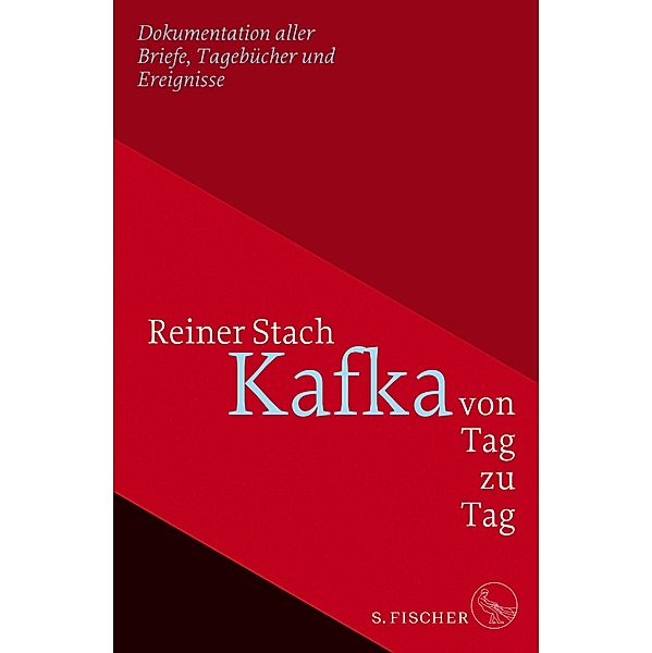 Kafka von Tag zu Tag, Reiner Stach