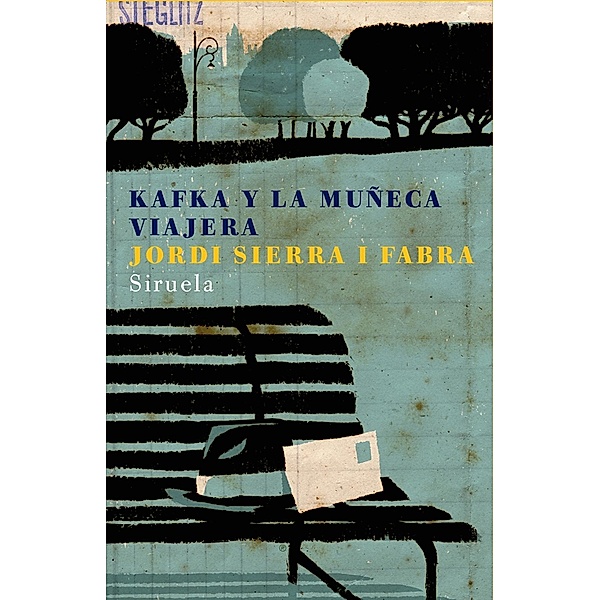 Kafka y la muñeca viajera / Las Tres Edades Bd.131, Jordi Sierra i Fabra
