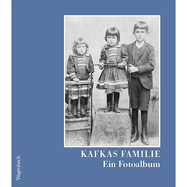Kafkas Familie, Franz Kafka