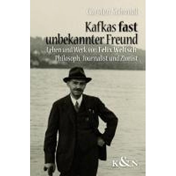 Kafkas fast unbekannter Freund, Carsten Schmidt