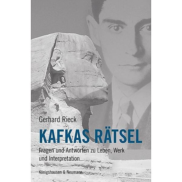 Kafkas Rätsel, Gerhard Rieck