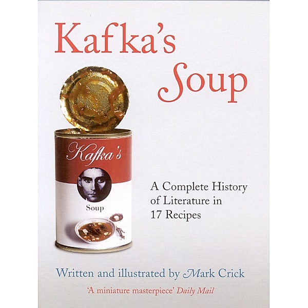 Kafka's Soup / Granta Books, Mark Crick