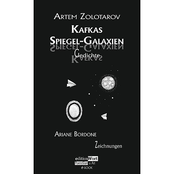 Kafkas Spiegel-Galaxien, Artem Zolotarov, Ariane Bordone