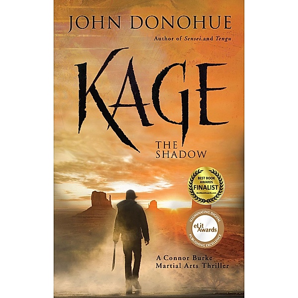 Kage / A Connor Burke Martial Arts Thriller Bd.4, John J. Donohue