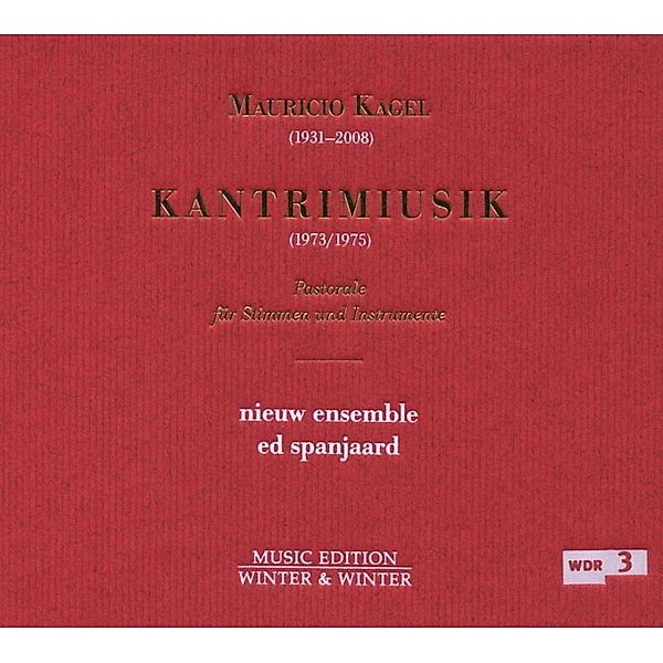 Kagel,M.:Kantrimiusik, Niew Ensemble