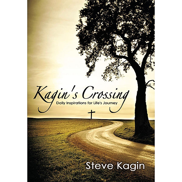 Kagin's Crossing, Steve Kagin