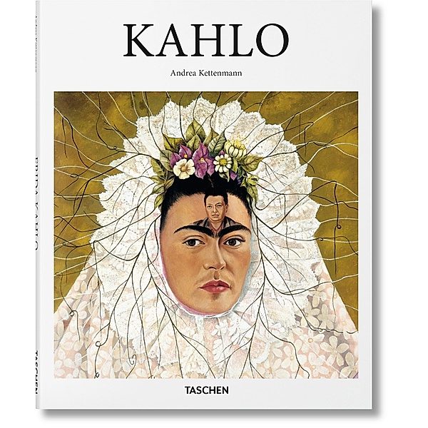 Kahlo (English Edition), Andrea Kettenmann