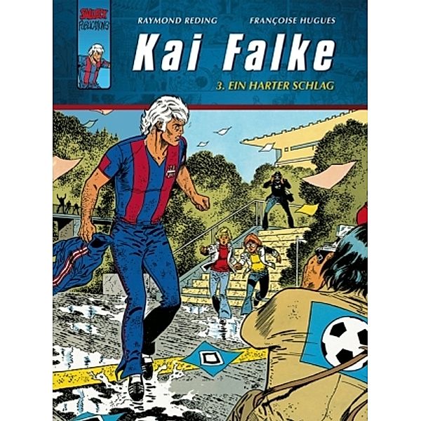 Kai Falke - Ein harter Schlag, Raymond Reding, Francoise Hugues