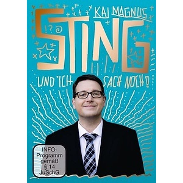 Kai Magnus Sting: Und ich sach noch!, Kai Magnus Sting