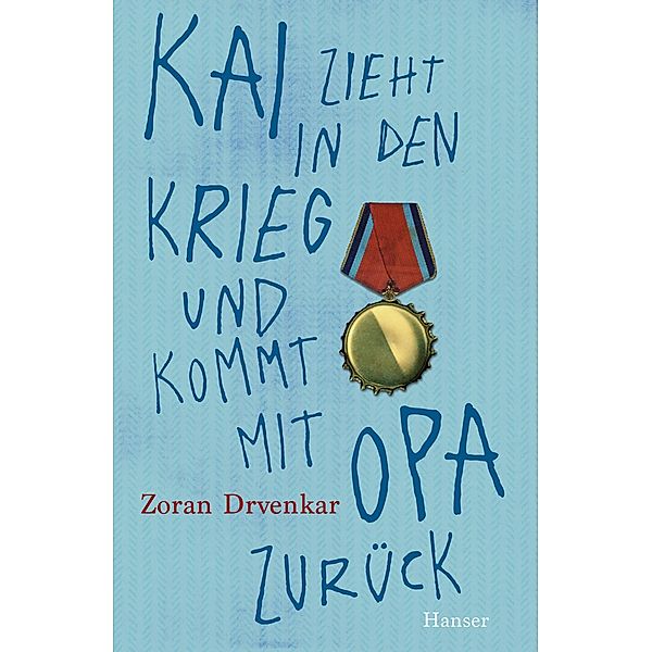 Kai zieht in den Krieg und kommt mit Opa zurück, Zoran Drvenkar