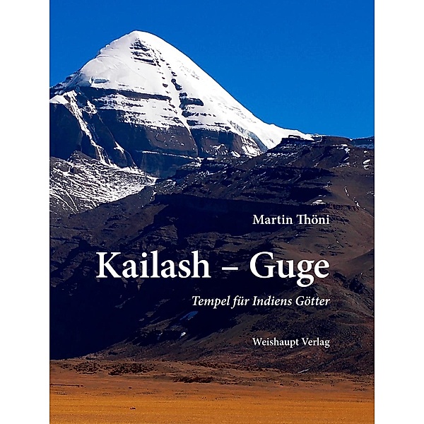 Kailash - Guge, Martin Thöni
