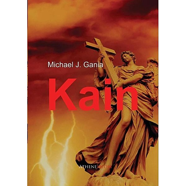 Kain, Michael Gania