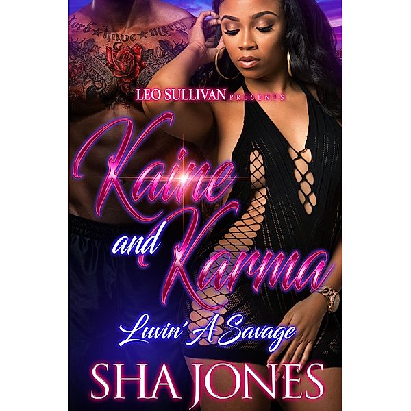 Kaine and Karma / Kaine and Karma Bd.1, Sha Jones