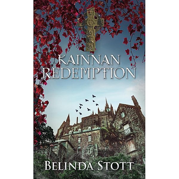 Kainnan: Redemption (The Kainnan series, #4) / The Kainnan series, Belinda Stott