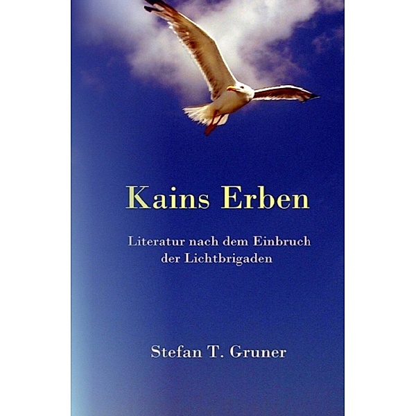 Kains Erben, Stefan T. Gruner