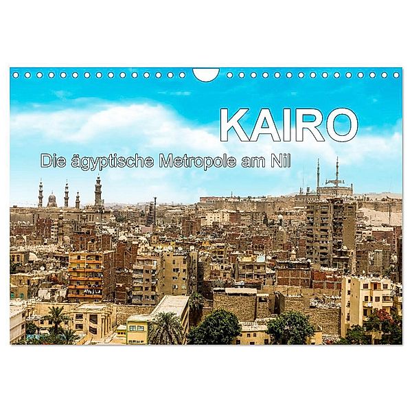 KAIRO Die ägyptische Metropole am Nil (Wandkalender 2024 DIN A4 quer), CALVENDO Monatskalender, FB Frank BAUMERT