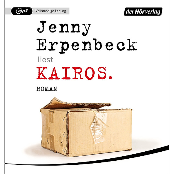 Kairos,1 Audio-CD, 1 MP3, Jenny Erpenbeck