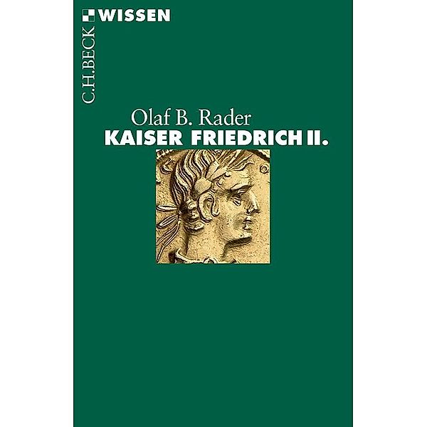Kaiser Friedrich II., Olaf B. Rader