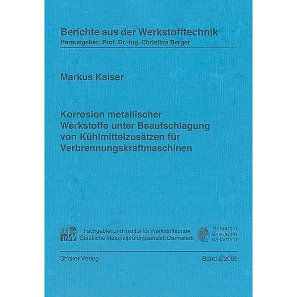 Kaiser, M: Korrosion metallischer Werkstoffe unter Beaufschl, Markus Kaiser