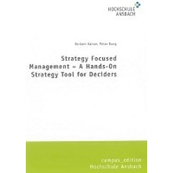 Kaiser, N: Strategy Focused Management, Norbert Kaiser, Peter Bung