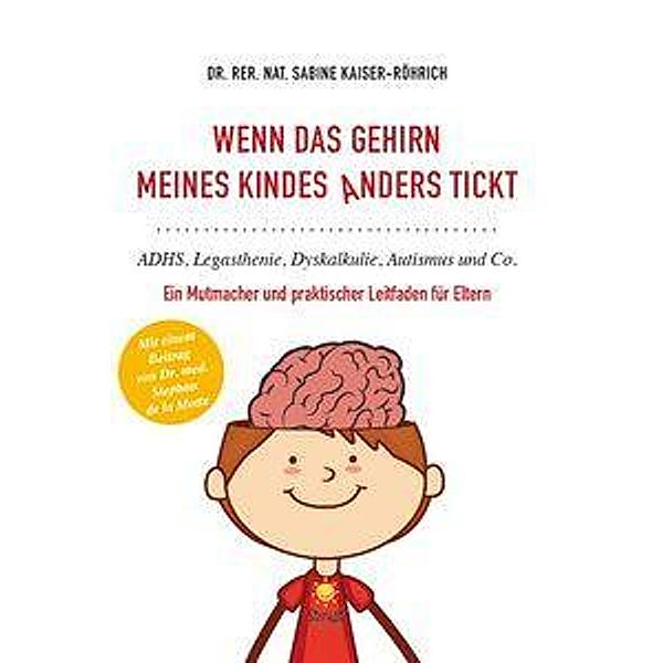 Kaiser-Röhrich, S: Wenn das Gehirn meines Kindes, Sabine Kaiser-Röhrich