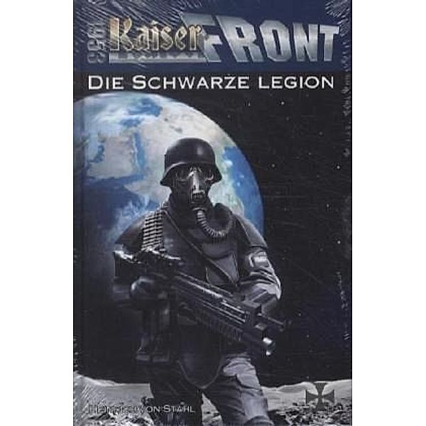 Kaiserfront 1953 - Die Schwarze Legion, Heinrich von Stahl