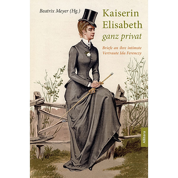 Kaiserin Elisabeth ganz privat, Beatrix Meyer