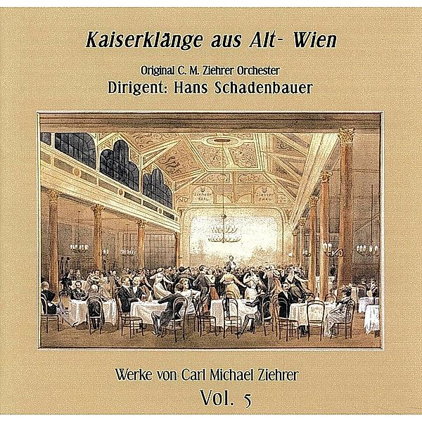 Kaiserklänge Aus Alt-Wien, Hans Schadenbauer