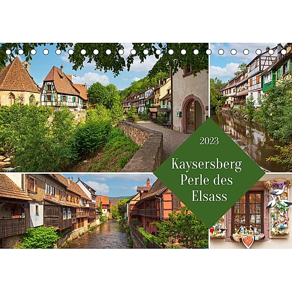 Kaisersberg Perle des Elsass (Tischkalender 2023 DIN A5 quer), Astrid Ziemer