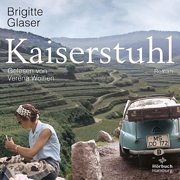Kaiserstuhl,2 Audio-CD, 2 MP3, Brigitte Glaser