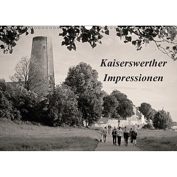 Kaiserswerther Impressionen (Wandkalender 2017 DIN A3 quer), Werner Pascha
