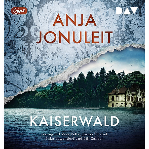 Kaiserwald,2 Audio-CD, 2 MP3, Anja Jonuleit