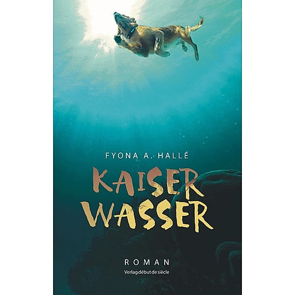 Kaiserwasser, Fyona A. Hallé