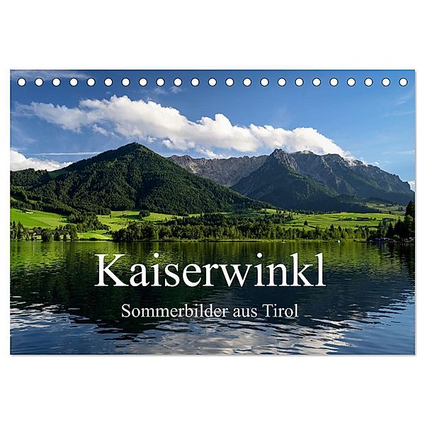 Kaiserwinkl - Sommerbilder aus Tirol (Tischkalender 2024 DIN A5 quer), CALVENDO Monatskalender, Christof Wermter