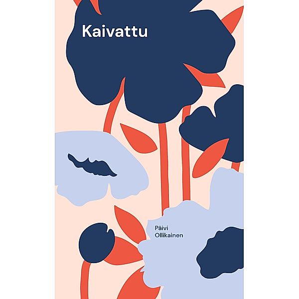 Kaivattu, Päivi Ollikainen