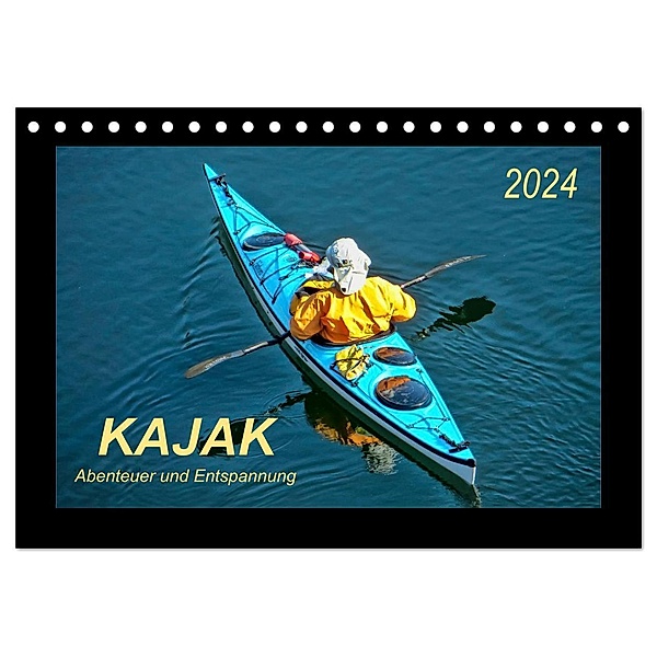 Kajak - Abenteuer und Entspannung (Tischkalender 2024 DIN A5 quer), CALVENDO Monatskalender, Peter Roder