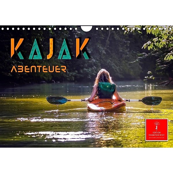 Kajak Abenteuer (Wandkalender 2023 DIN A4 quer), Peter Roder