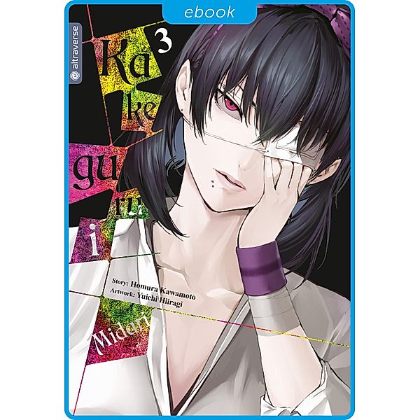 Kakegurui Midari 03 / Kakegurui Midari Bd.3, Homura Kawamoto, Yuichi Hiiragi