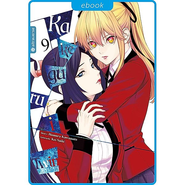 Kakegurui Twin 09 / Kakegurui Twin Bd.9, Homura Kawamoto, Kei Saiki