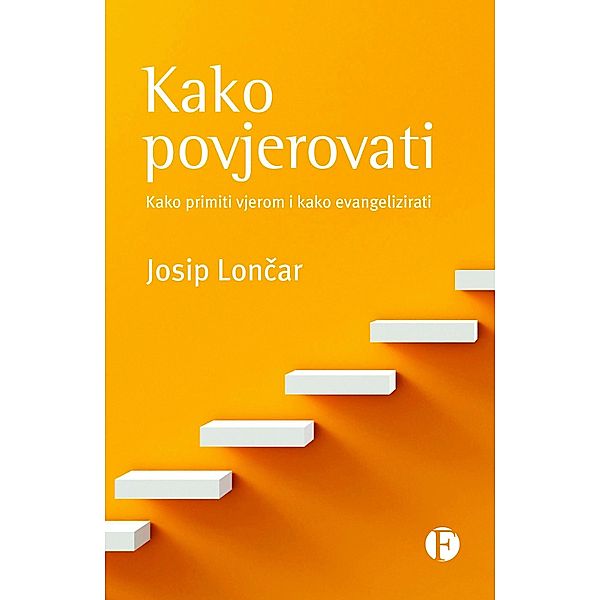 Kako Povjerovati, Josip Loncar