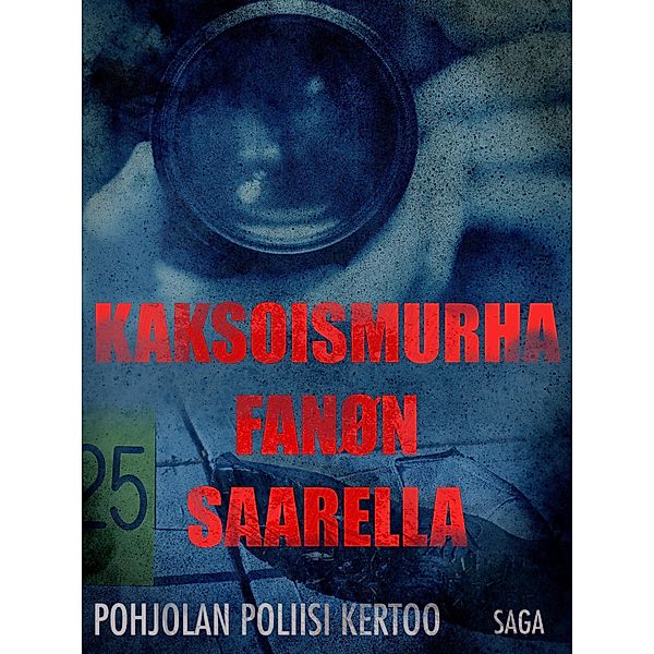 Kaksoismurha Fanøn saarella / Pohjolan poliisi kertoo, Eri Tekijöitä