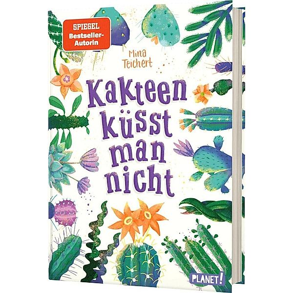 Kakteen küsst man nicht / Kaktus-Serie Bd.2, Mina Teichert